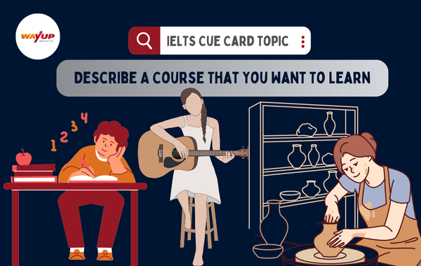 Describe a Course That You Want To Learn